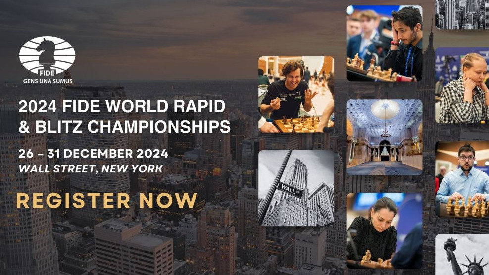 2024 FIDE World Rapid & Blitz Championships: Registration Open